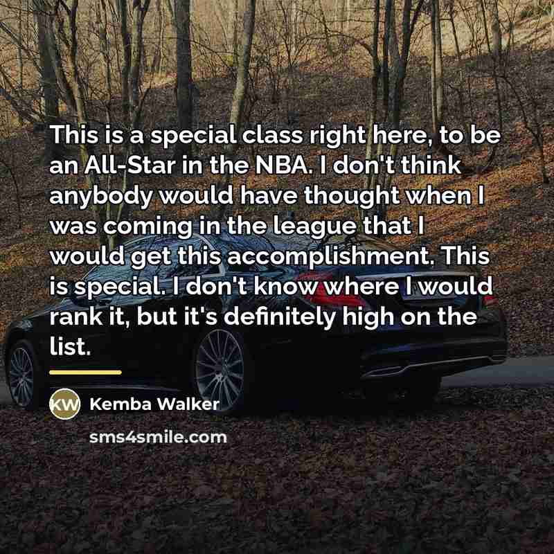 “This is a special class right here, to be an…” quote by Kemba Walker