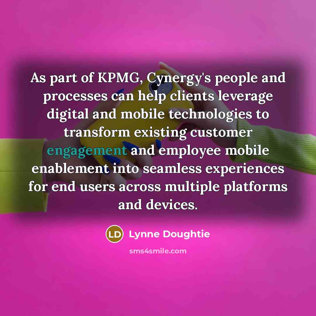 “As part of KPMG, Cynergy's people and processes can help…” quote by Lynne Doughtie