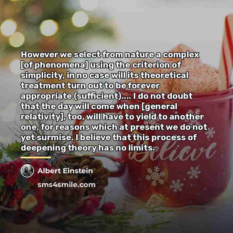 “However we select from nature a complex [of phenomena] using…” quote by Albert Einstein