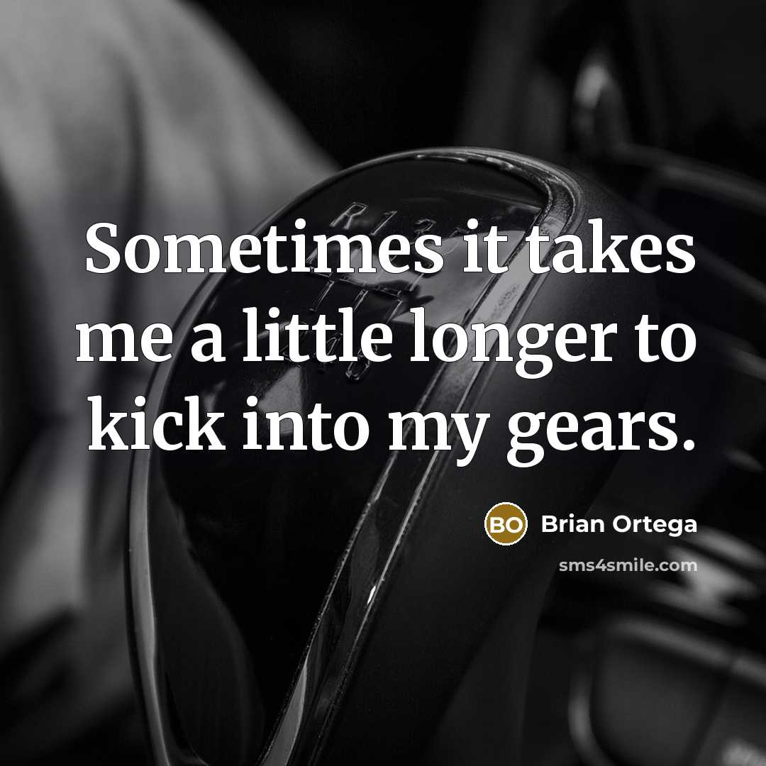 “Sometimes it takes me a little longer to kick into…” quote by Brian Ortega
