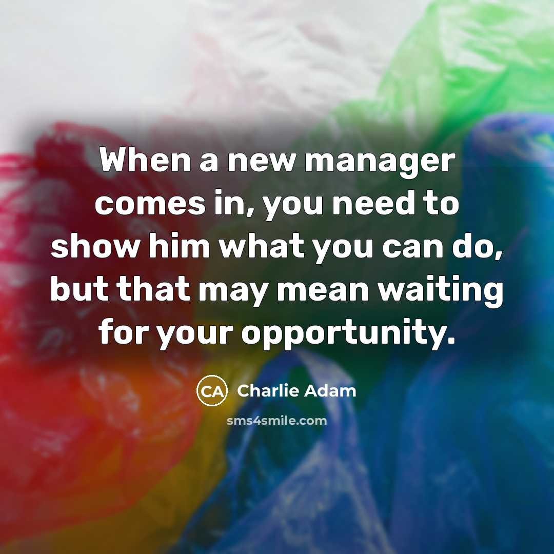 “When a new manager comes in, you need to show…” quote by Charlie Adam