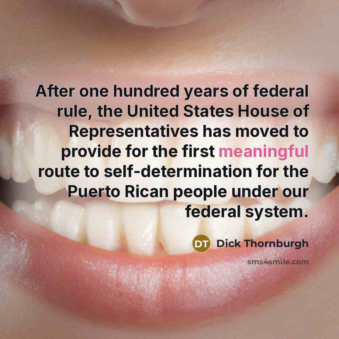 “After one hundred years of federal rule, the United States…” quote by Dick Thornburgh