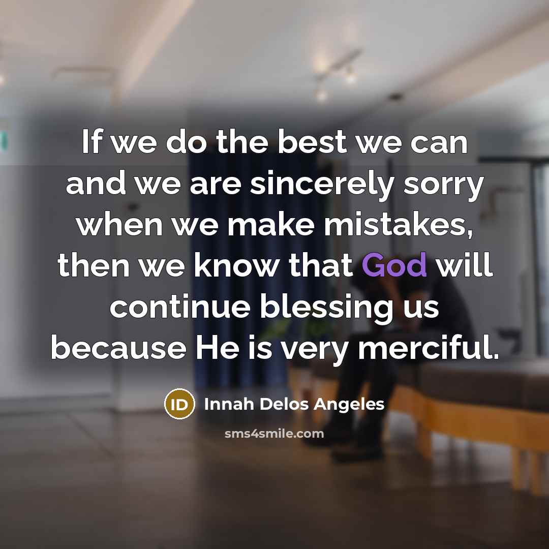“If we do the best we can and we are…” quote by Innah Delos Angeles