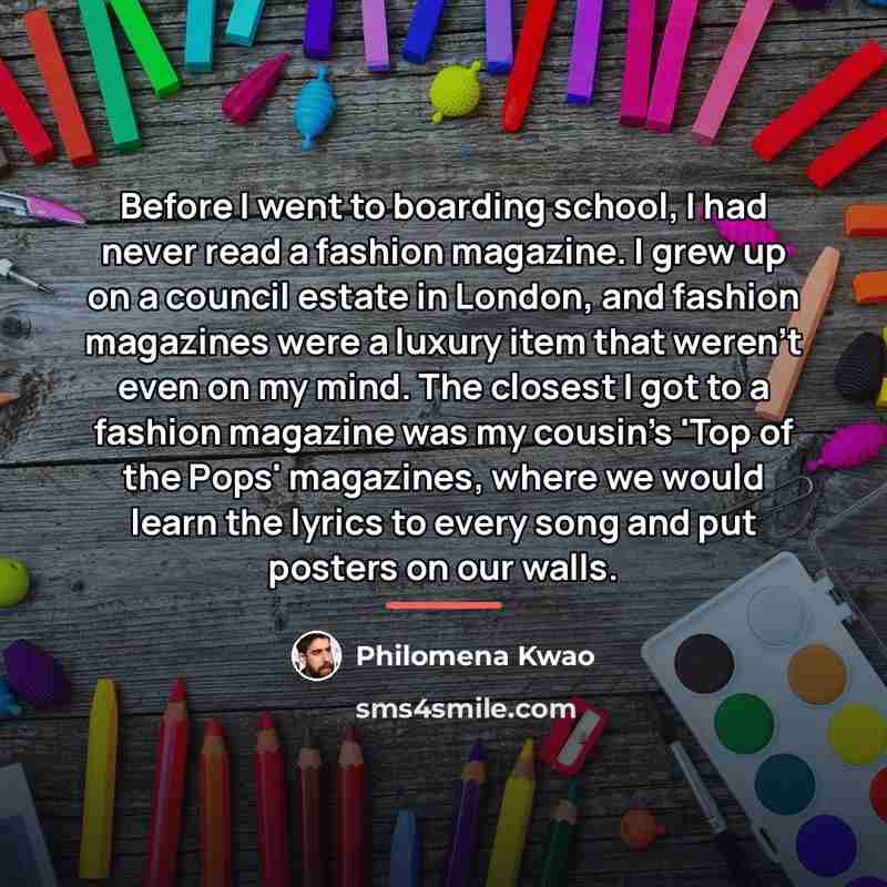 “Before I went to boarding school, I had never read…” quote by Philomena Kwao