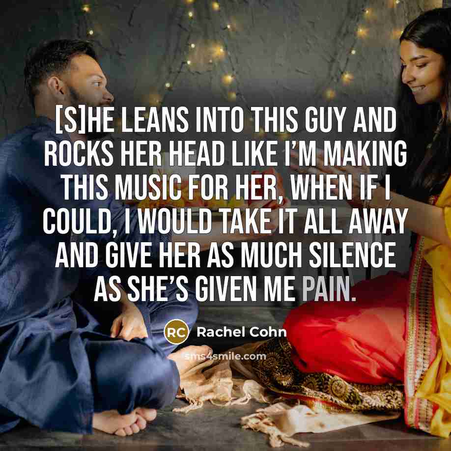 “[S]he leans into this guy and rocks her head like…” quote by Rachel Cohn