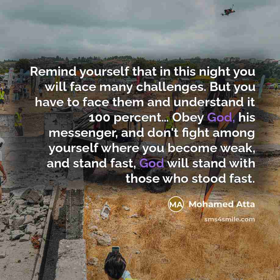 “Remind yourself that in this night you will face many…” quote by Mohamed Atta