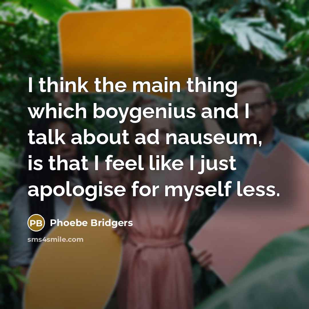 “I think the main thing which boygenius and I talk…” quote by Phoebe Bridgers