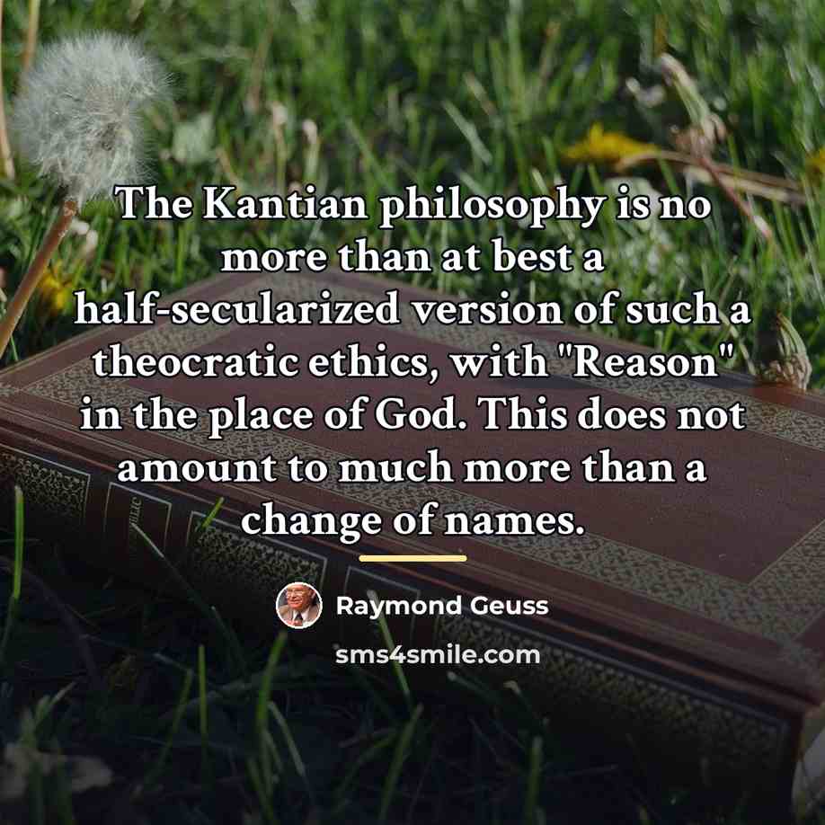 “The Kantian philosophy is no more than at best a…” quote by Raymond Geuss