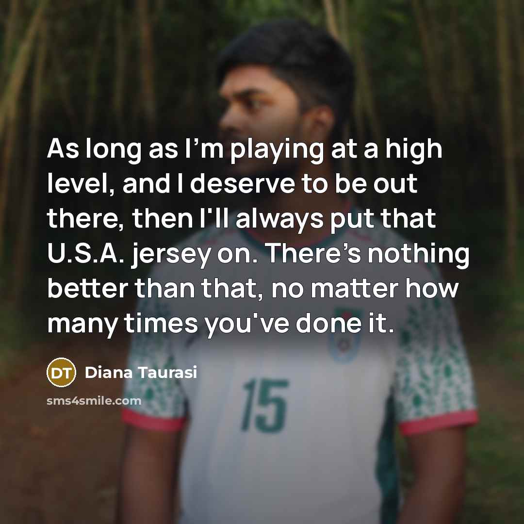 “As long as I'm playing at a high level, and…” quote by Diana Taurasi