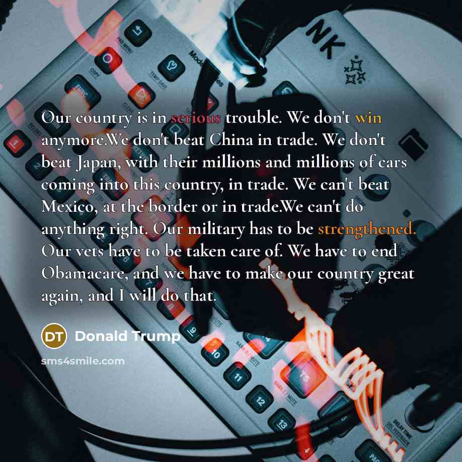 “Our country is in serious trouble. We don't win anymore.We…” quote by Donald Trump
