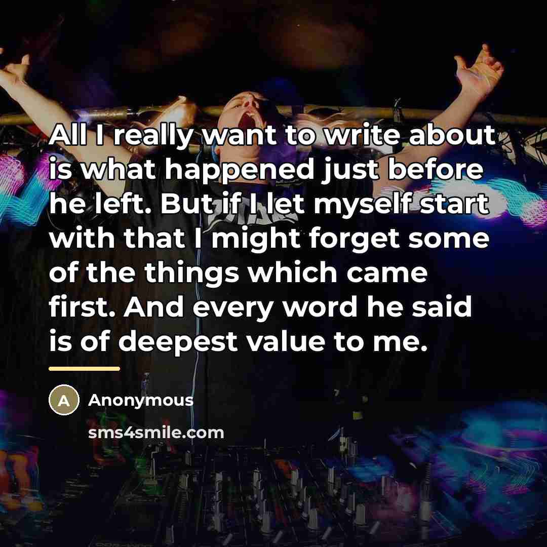 “All I really want to write about is what happened…” quote by Anonymous