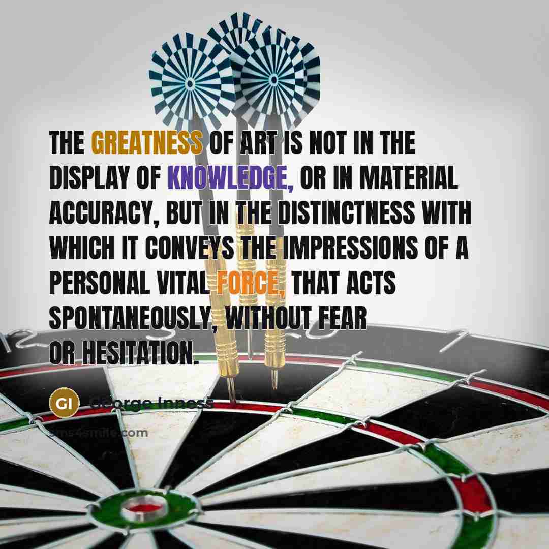 “The greatness of art is not in the display of…” quote by George Inness