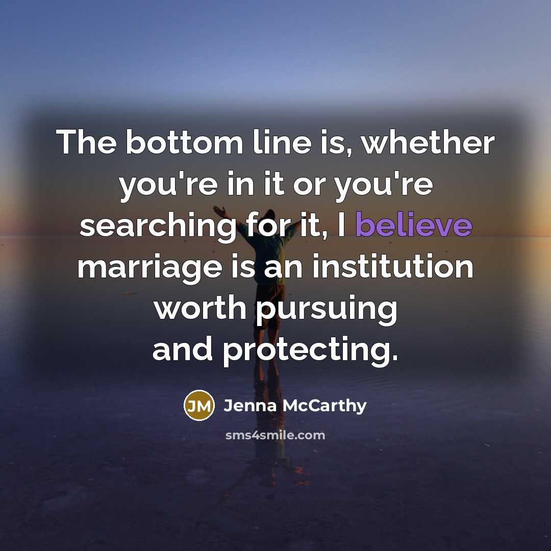 “The bottom line is, whether you're in it or you're…” quote by Jenna McCarthy