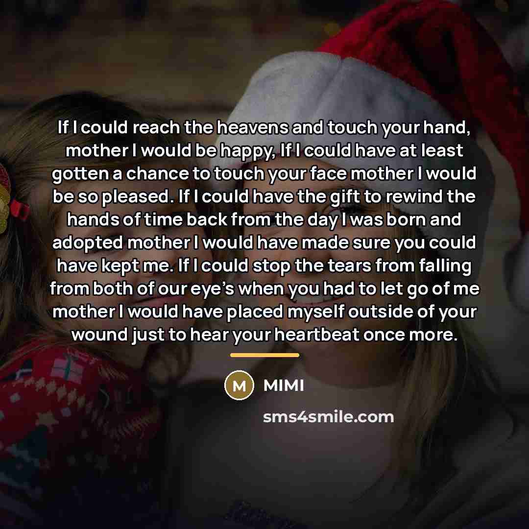 “If I could reach the heavens and touch your hand,…” quote by MIMI