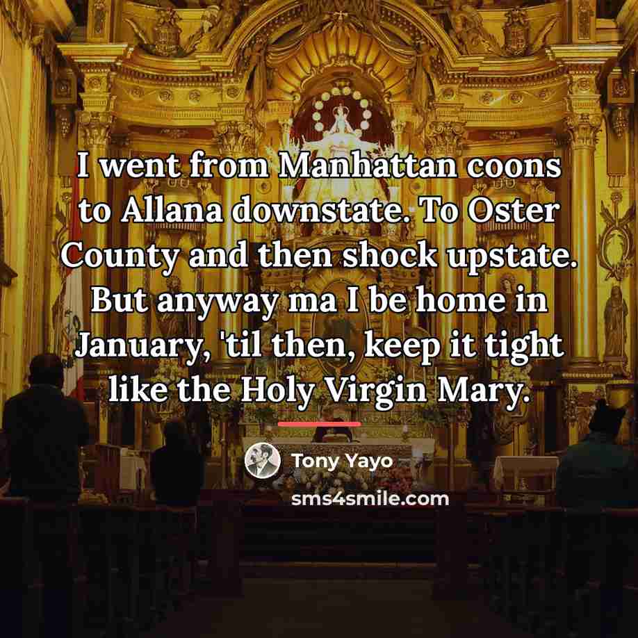 “I went from Manhattan coons to Allana downstate. To Oster…” quote by Tony Yayo