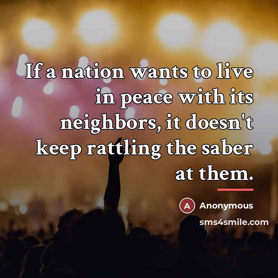 “If a nation wants to live in peace with its…” quote by Anonymous