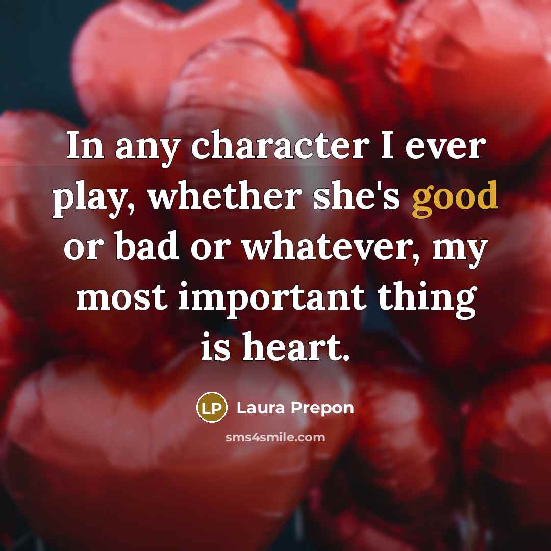 “In any character I ever play, whether she's good or…” quote by Laura Prepon