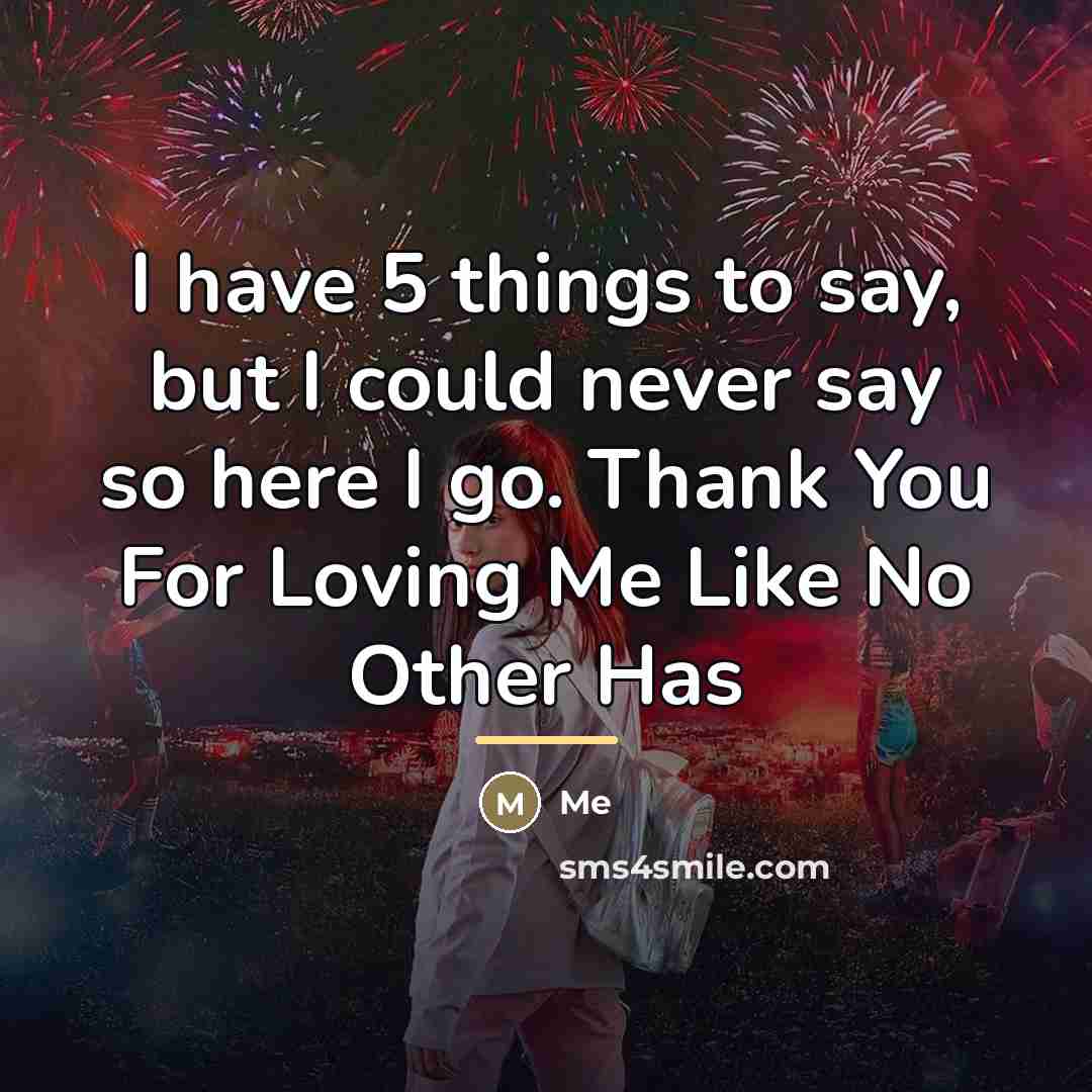 “I have 5 things to say, but I could never…” quote by Me