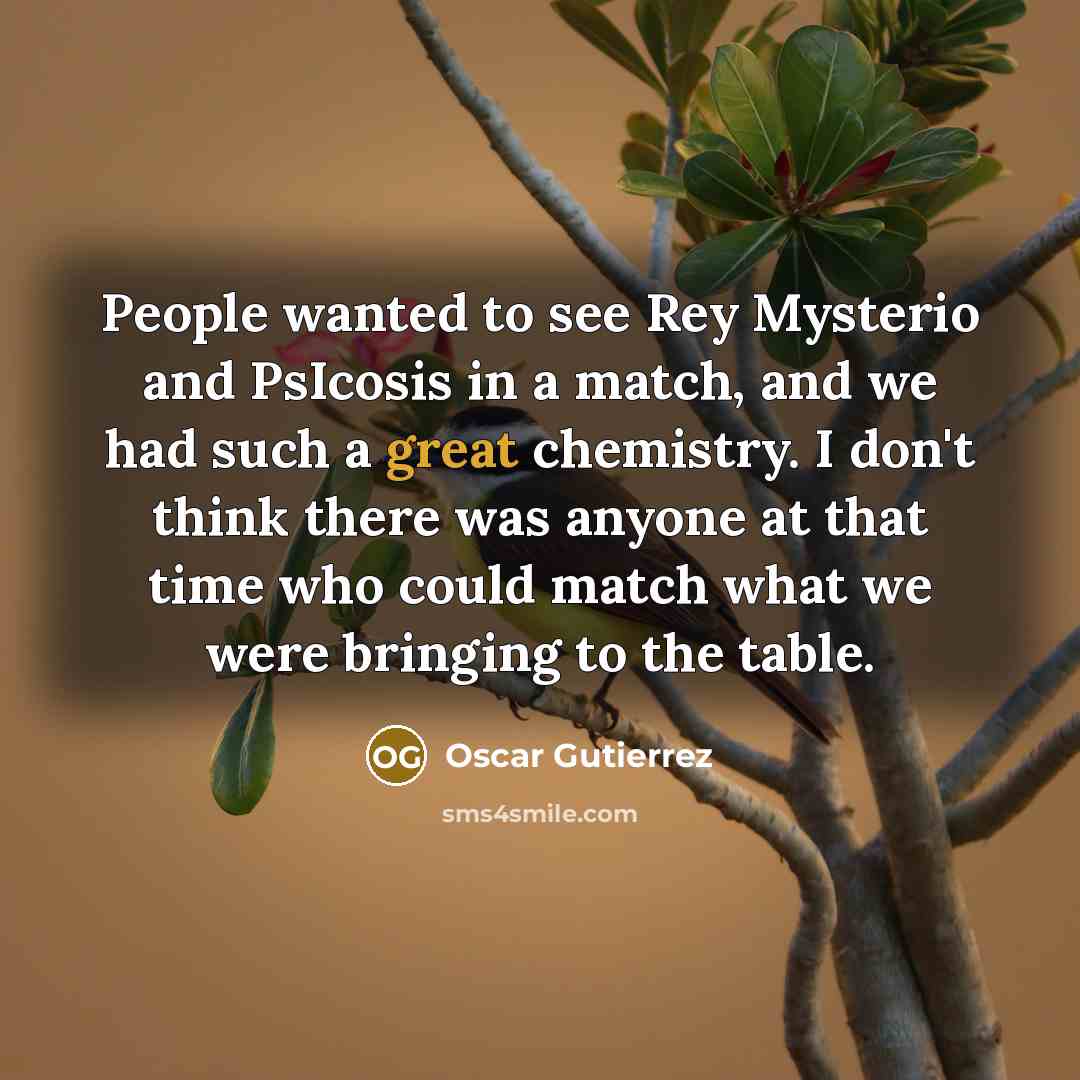 “People wanted to see Rey Mysterio and PsIcosis in a…” quote by Oscar Gutierrez