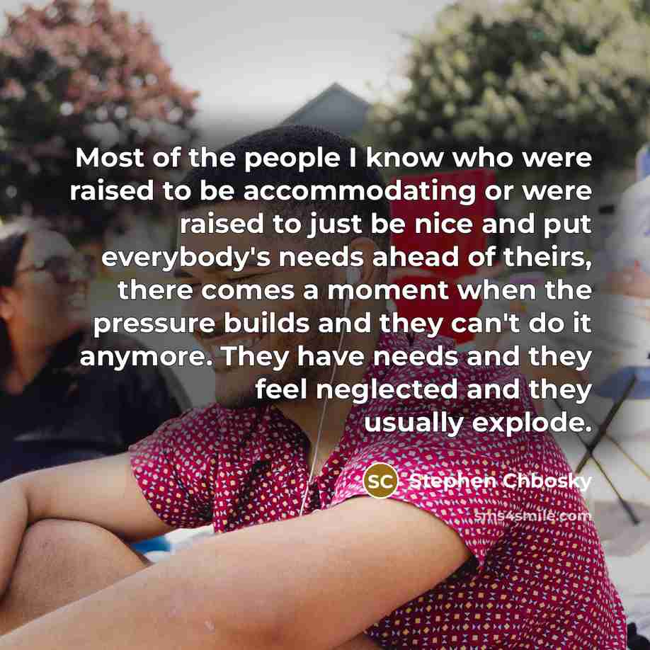 “Most of the people I know who were raised to…” quote by Stephen Chbosky