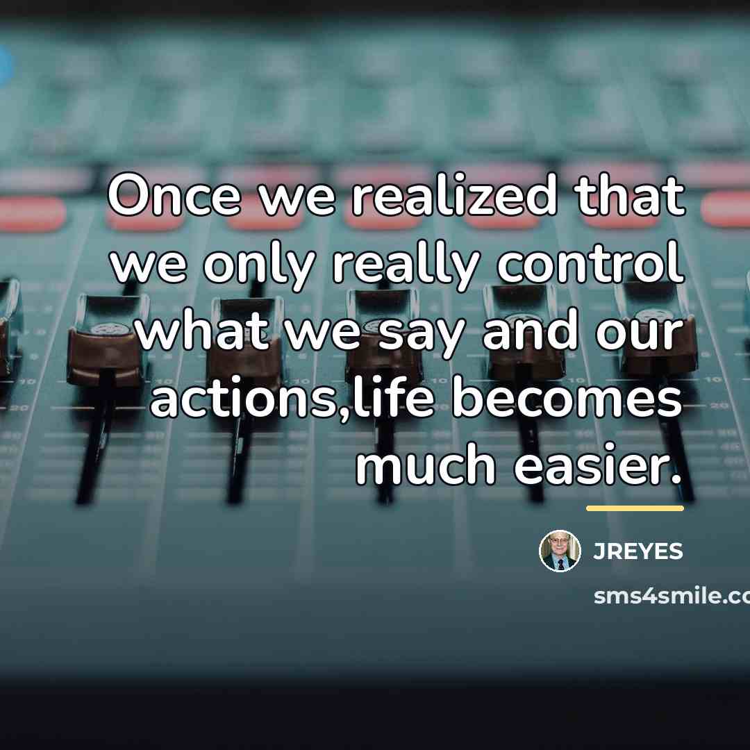 “Once we realized that we only really control what we…” quote by JREYES