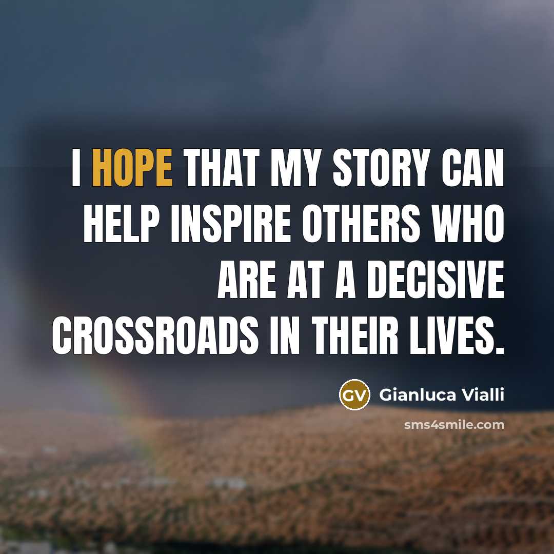“I hope that my story can help inspire others who…” quote by Gianluca Vialli