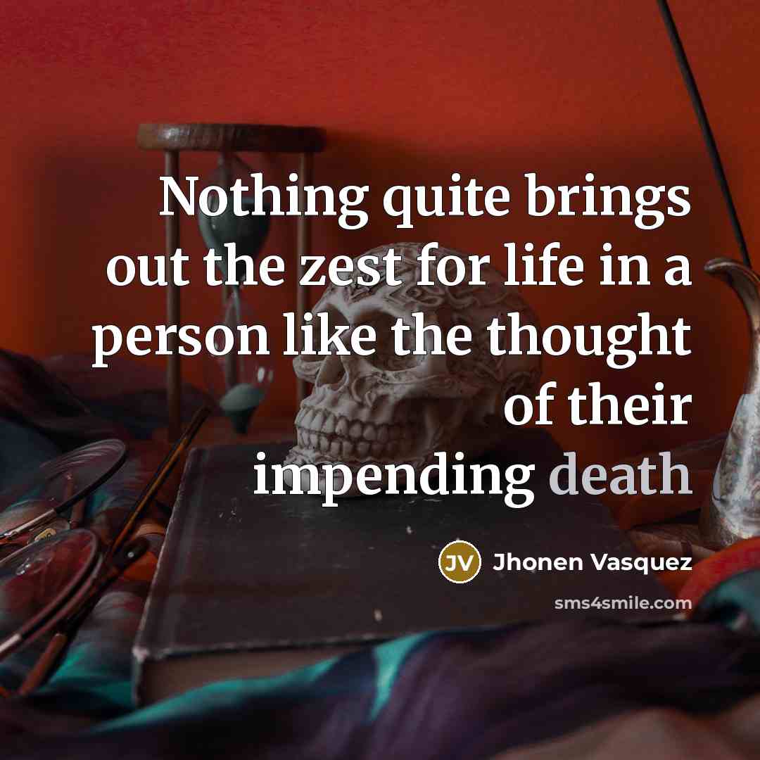 “Nothing quite brings out the zest for life in a…” quote by Jhonen Vasquez
