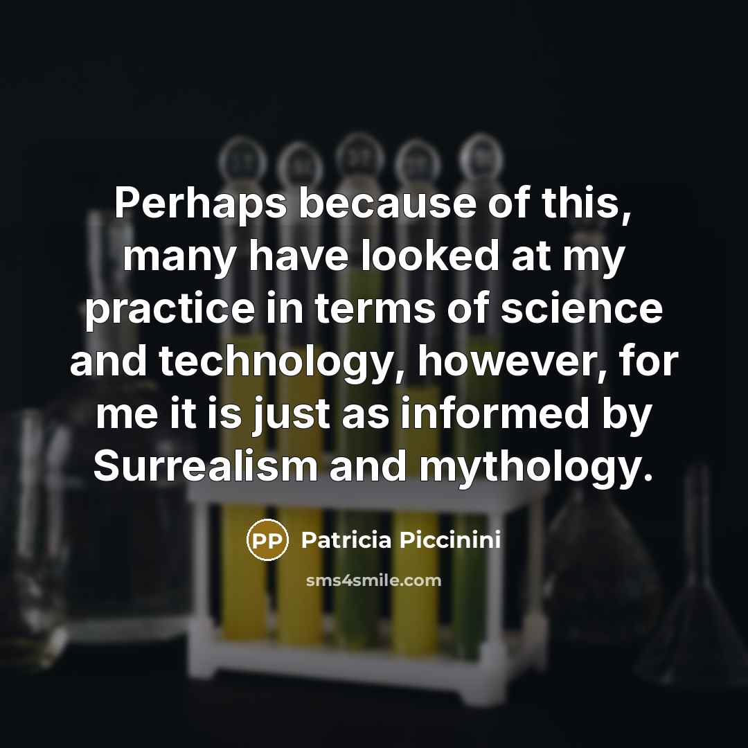 “Perhaps because of this, many have looked at my practice…” quote by Patricia Piccinini