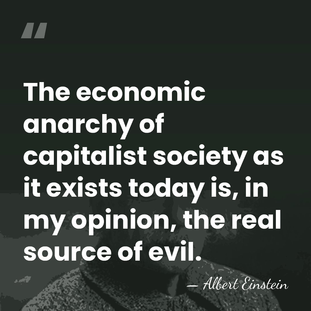 The economic anarchy of capitalist society as it exists today is, in&hellip; - Albert Einstein