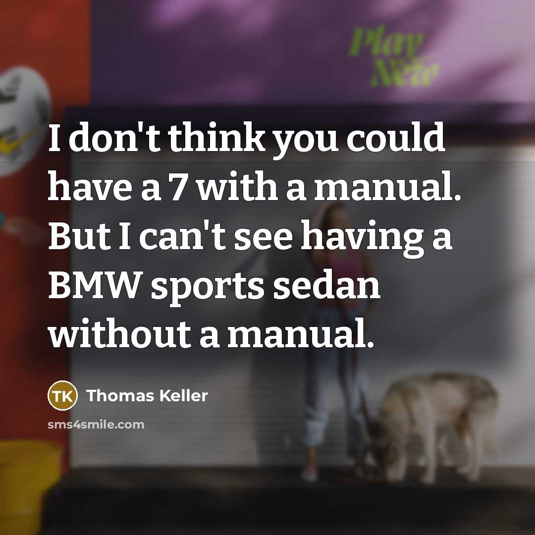 “I don't think you could have a 7 with a…” quote by Thomas Keller