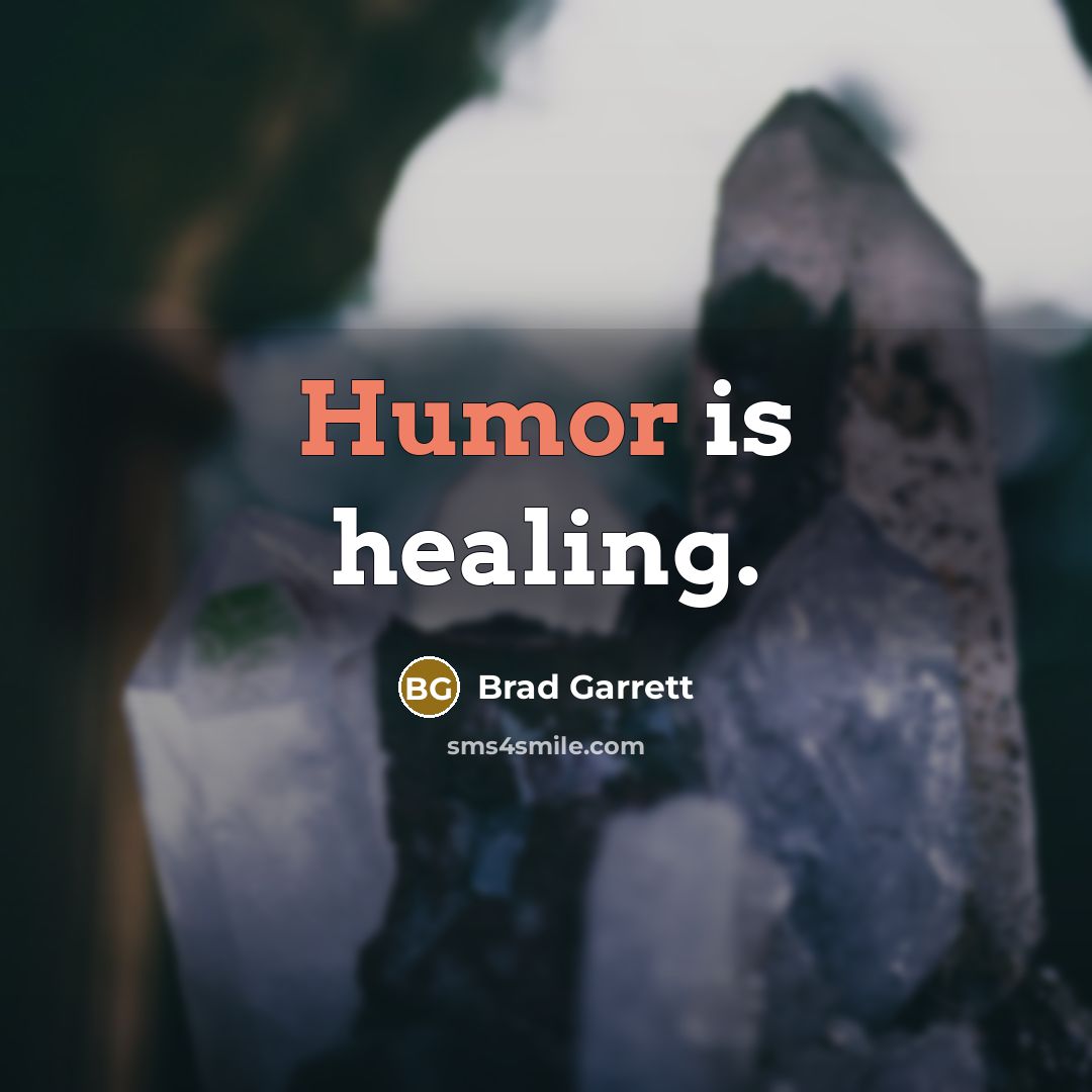“Humor is healing.…” quote by Brad Garrett