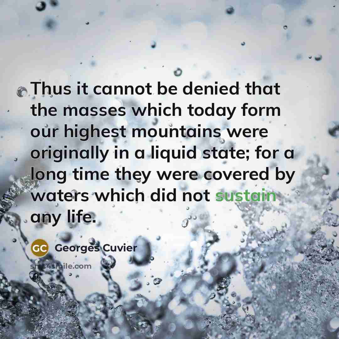 “Thus it cannot be denied that the masses which today…” quote by Georges Cuvier