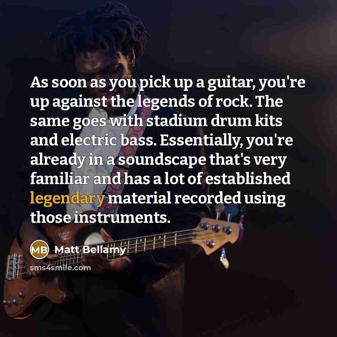 “As soon as you pick up a guitar, you're up…” quote by Matt Bellamy