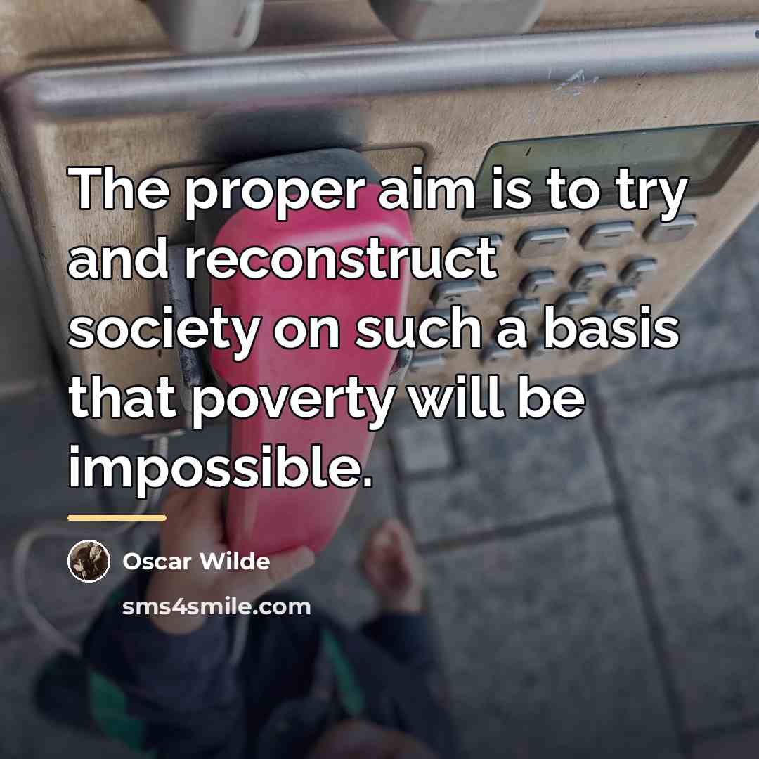 “The proper aim is to try and reconstruct society on…” quote by Oscar Wilde