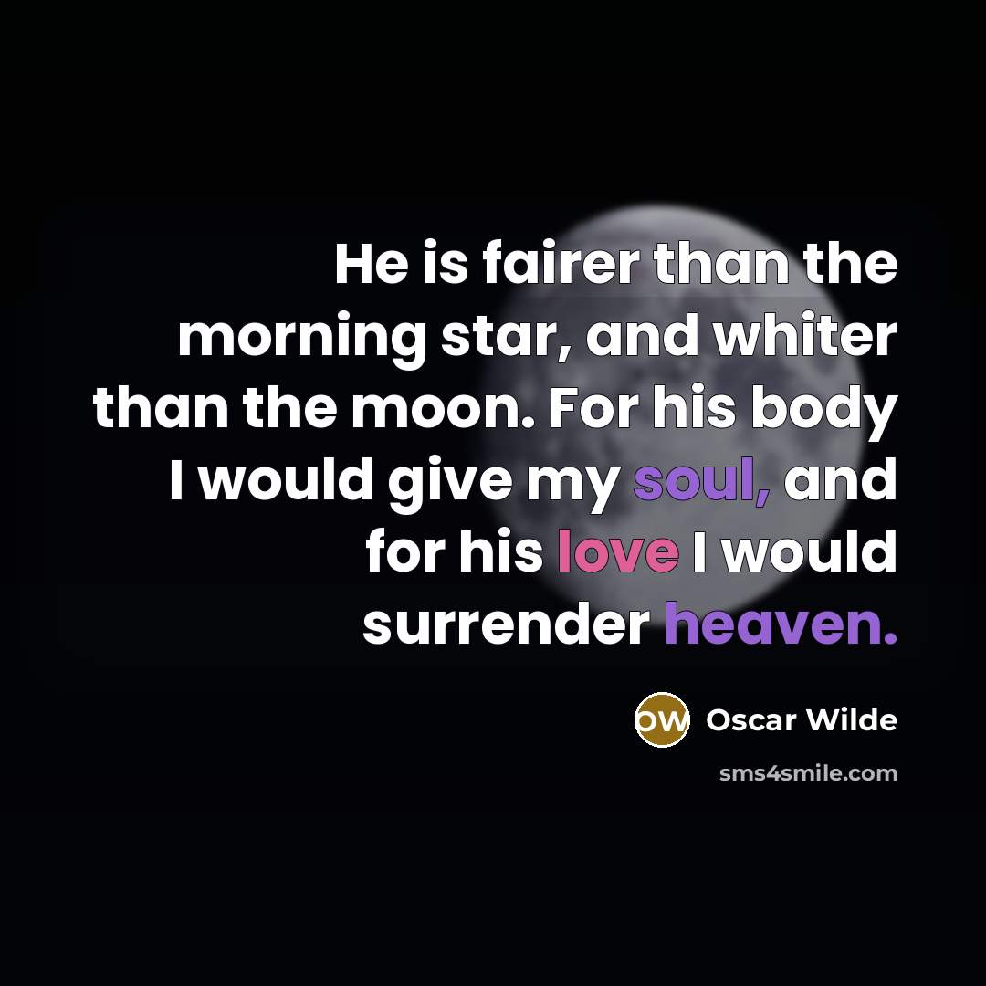 “He is fairer than the morning star, and whiter than…” quote by Oscar Wilde