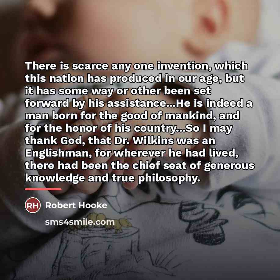 “There is scarce any one invention, which this nation has…” quote by Robert Hooke