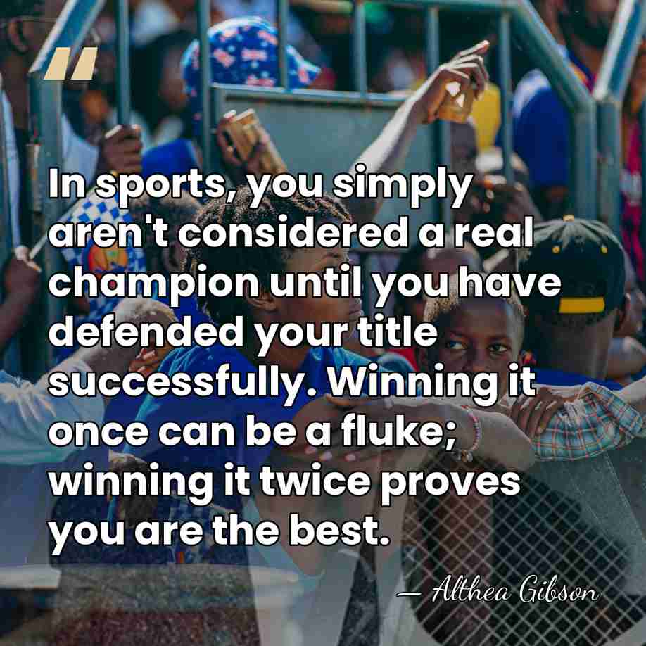 In sports, you simply aren't considered a real champion until you have&hellip; - Althea Gibson