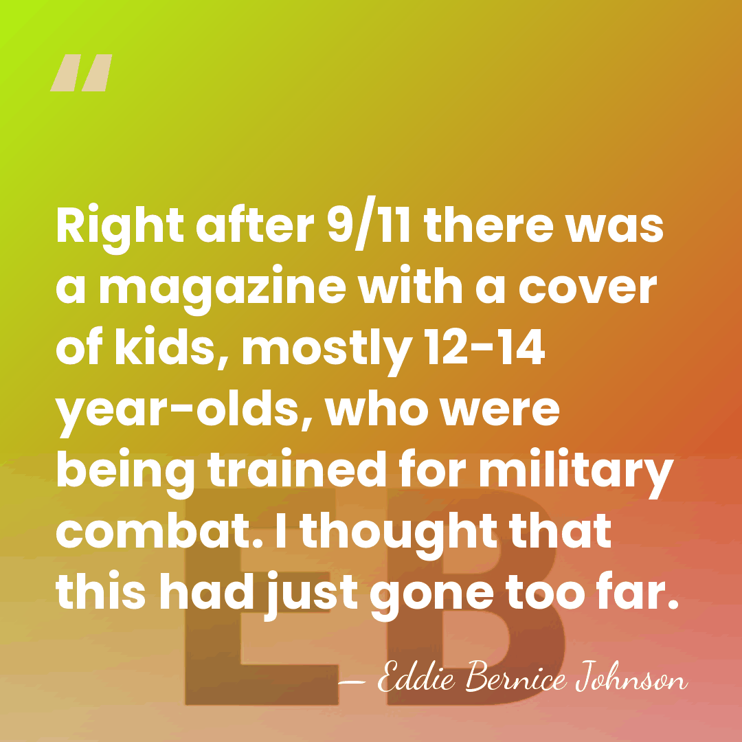 Right after 9/11 there was a magazine with a cover of kids,&hellip; - Eddie Bernice Johnson