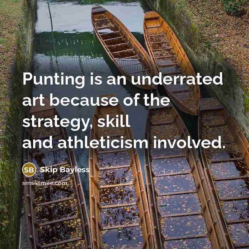 “Punting is an underrated art because of the strategy, skill…” quote by Skip Bayless