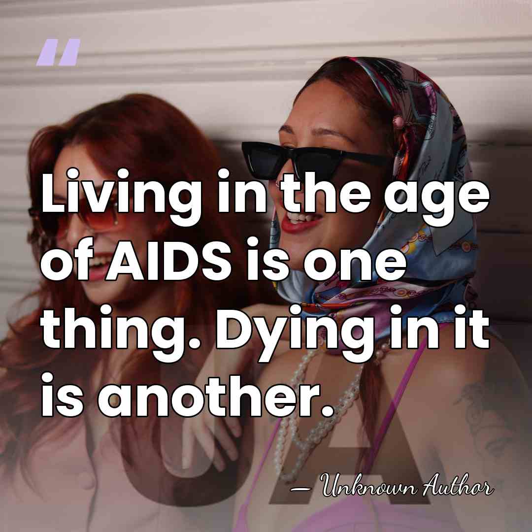 Living in the age of AIDS is one thing. Dying in it&hellip; - Gabrielle Carteris
