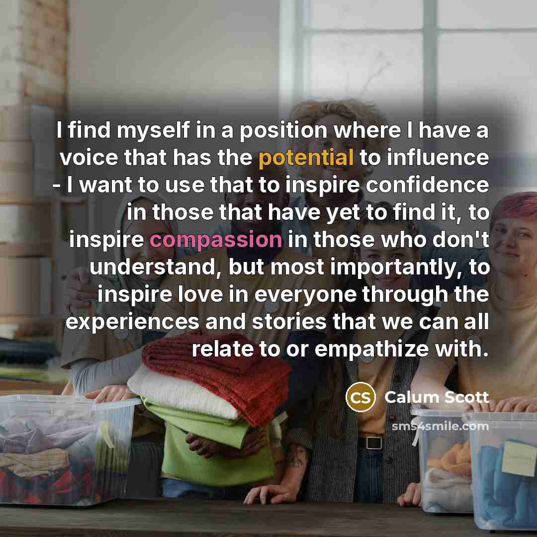 “I find myself in a position where I have a…” quote by Calum Scott