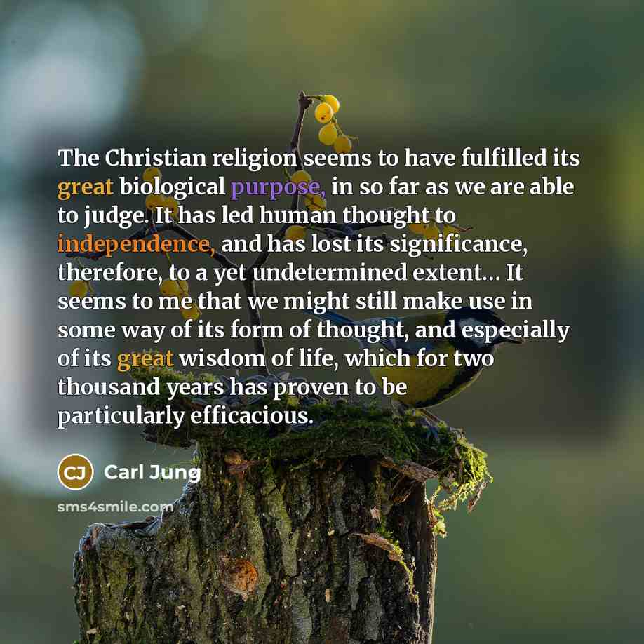 “The Christian religion seems to have fulfilled its great biological…” quote by Carl Jung