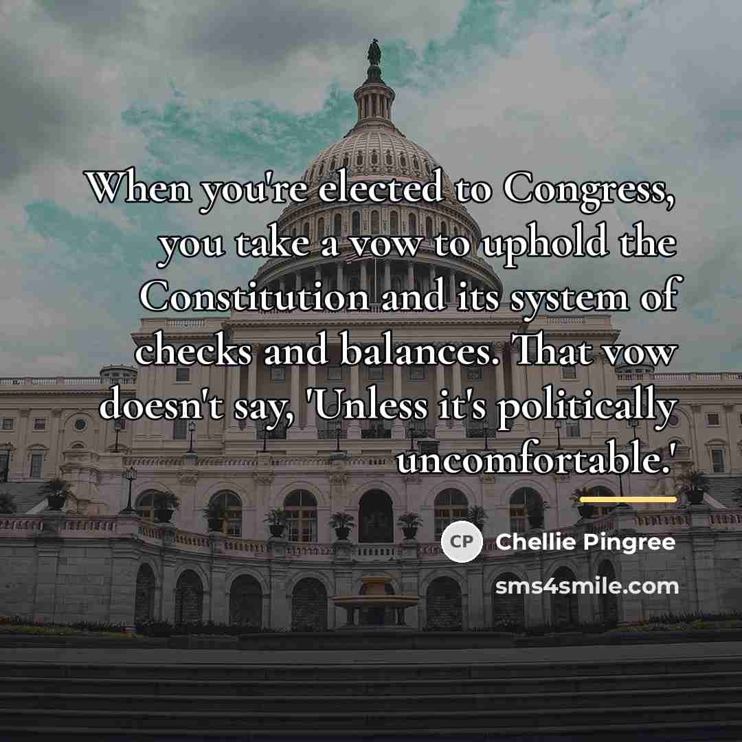“When you're elected to Congress, you take a vow to…” quote by Chellie Pingree