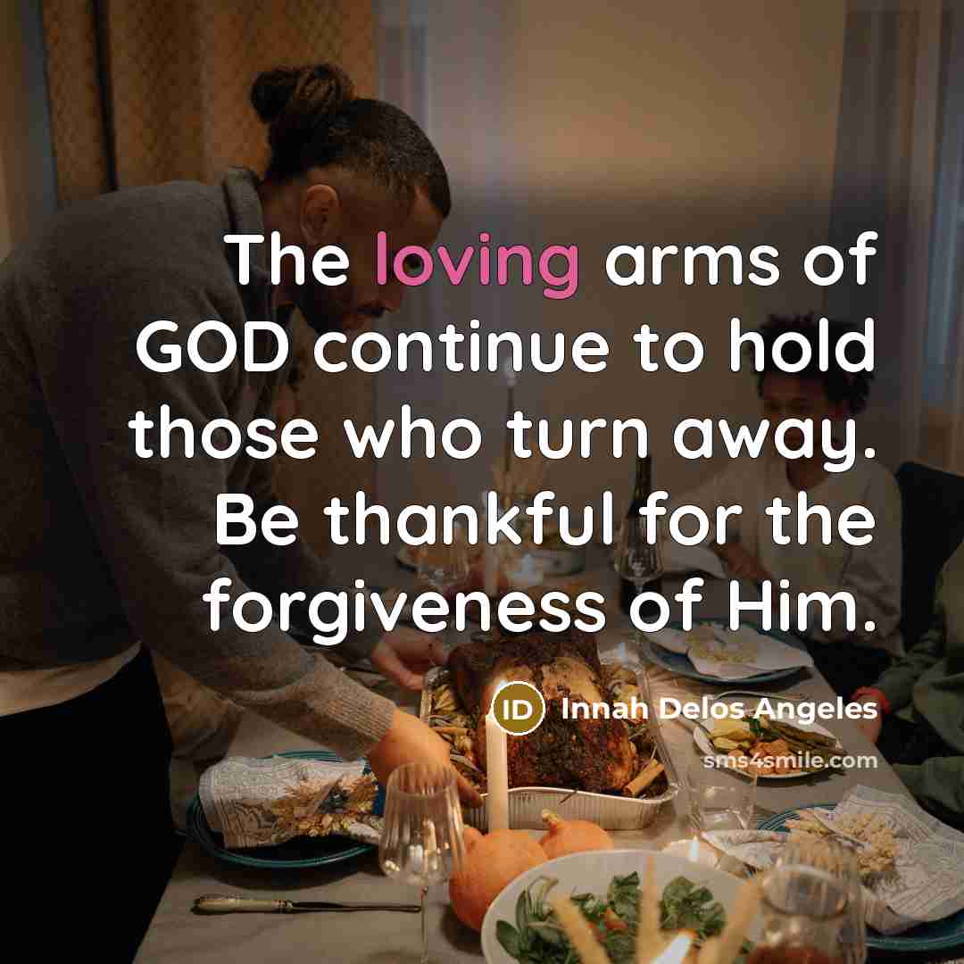 “The loving arms of GOD continue to hold those who…” quote by Innah Delos Angeles