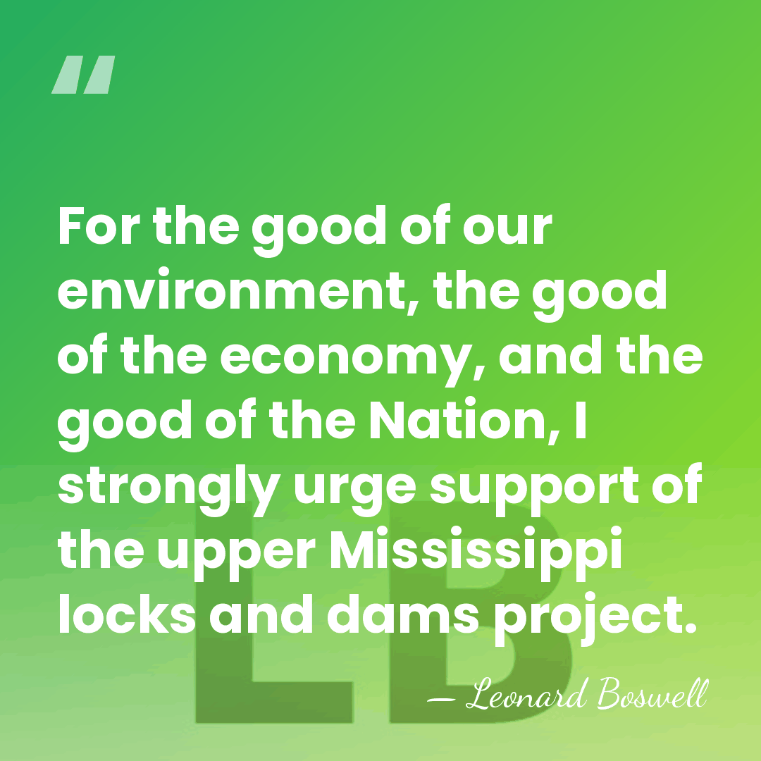 For the good of our environment, the good of the economy, and&hellip; - Leonard Boswell