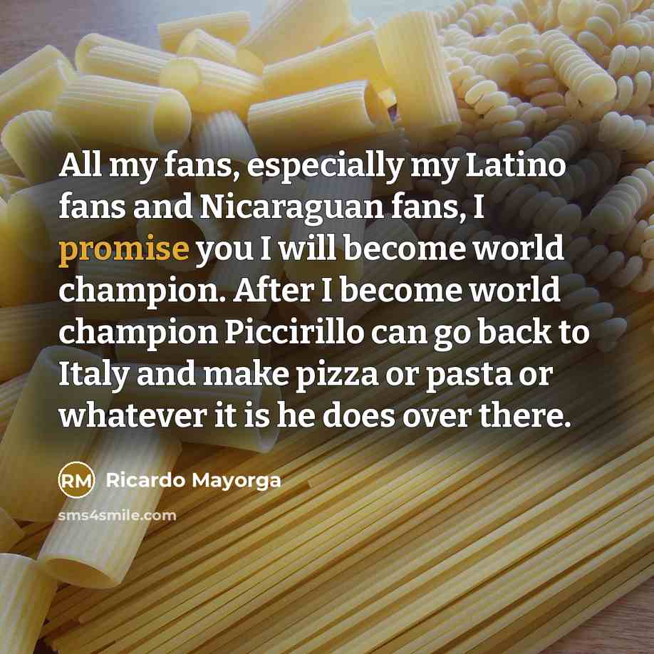 “All my fans, especially my Latino fans and Nicaraguan fans,…” quote by Ricardo Mayorga