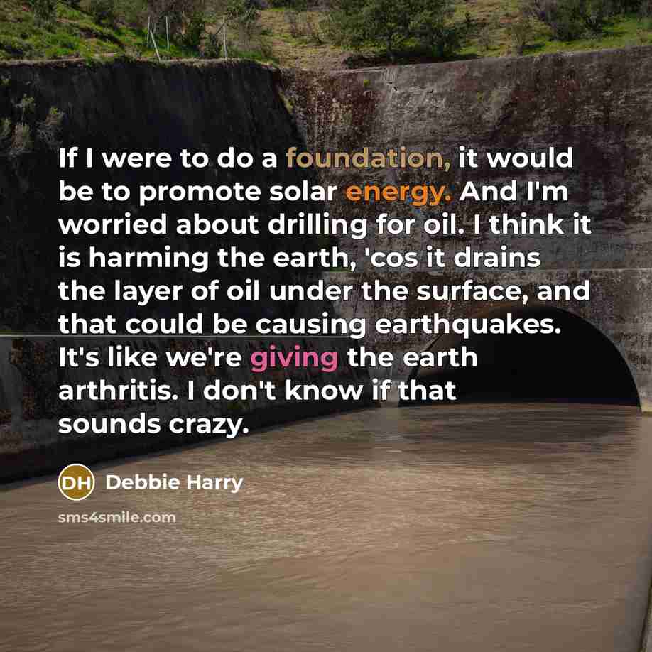 “If I were to do a foundation, it would be…” quote by Debbie Harry