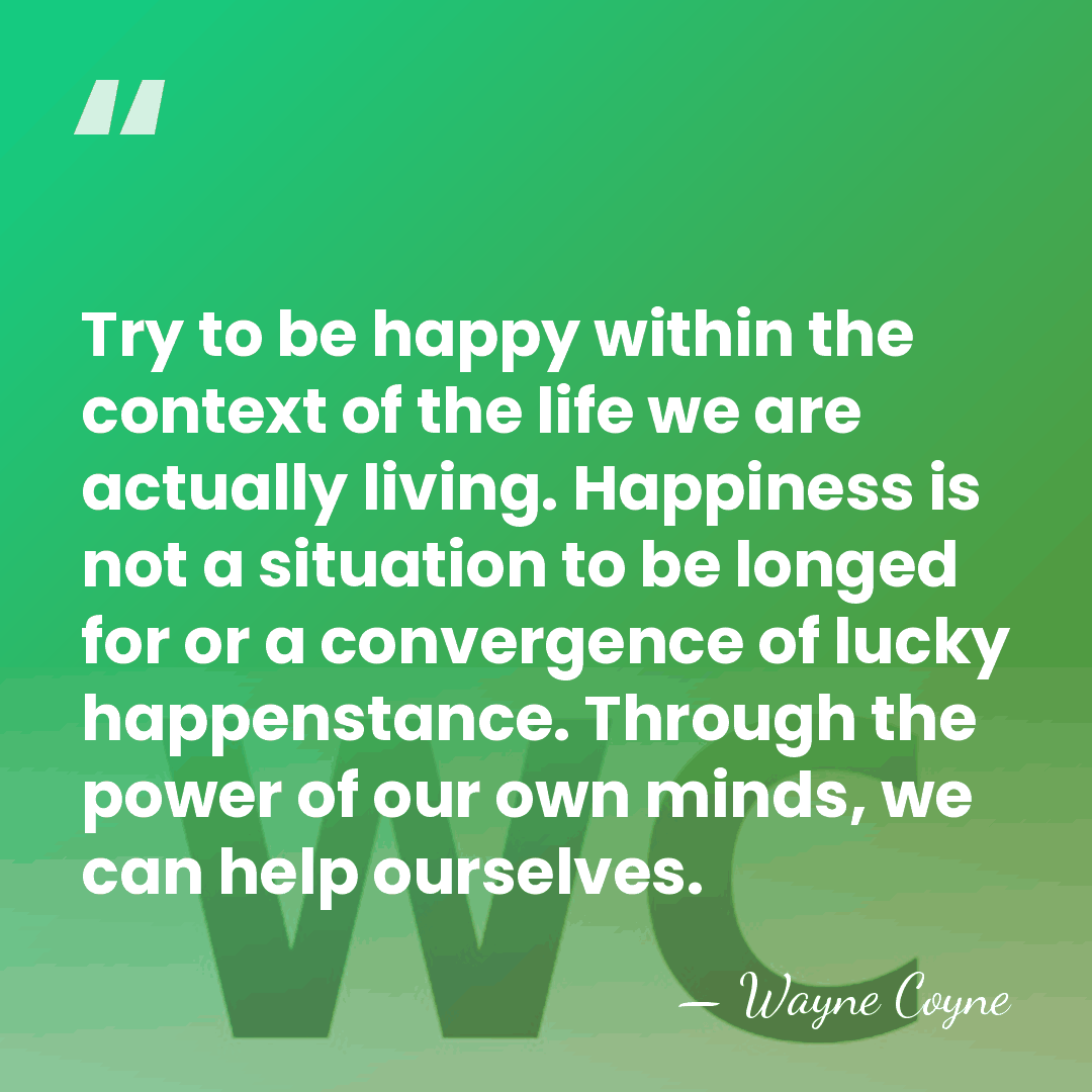 Try to be happy within the context of the life we are&hellip; - Wayne Coyne