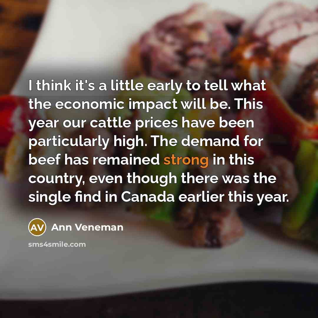 “I think it's a little early to tell what the…” quote by Ann Veneman