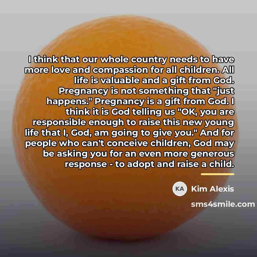 “I think that our whole country needs to have more…” quote by Kim Alexis